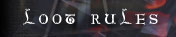 Loot Rules